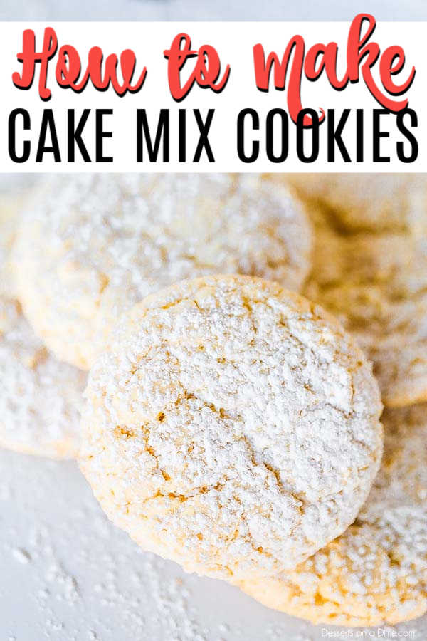 how to make cake mix cookies Only 4 ingredients