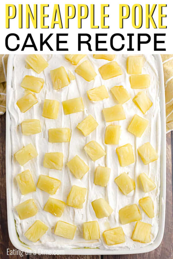 Pineapple Poke Cake Recipe Pineapple Pudding Poke Cake