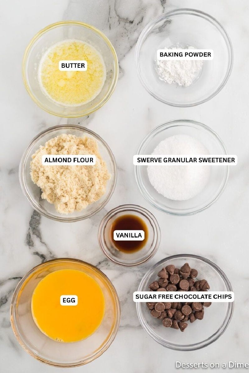 Ingredients for recipe: butter, baking powder, almond flour, swerve, vanilla, egg and sugar free chocolate chips.