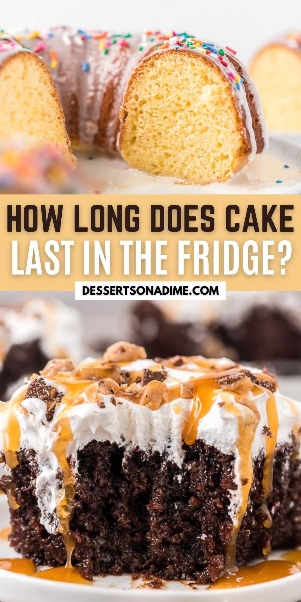 How long does cake last in the fridge Learn all the best tips