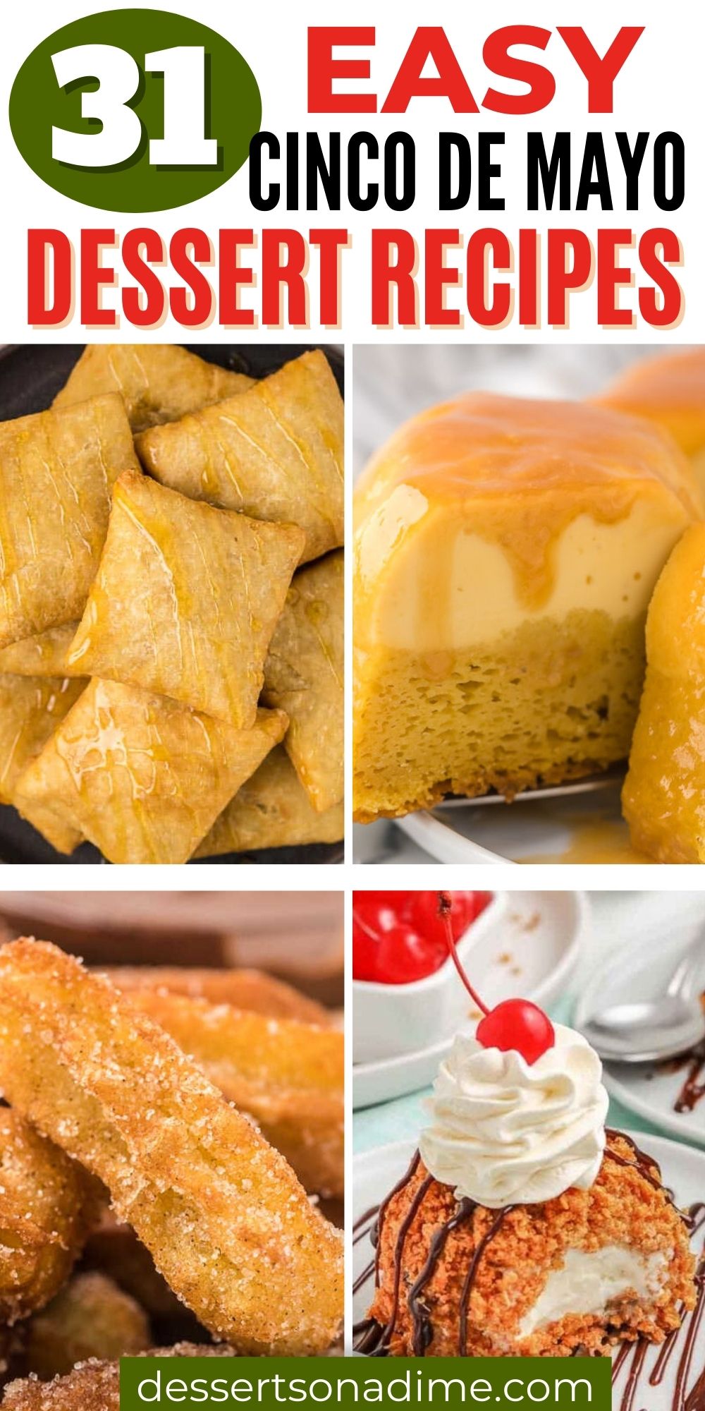31 Easy Cinco de Mayo Desserts Cinco de Mayo Dessert recipes