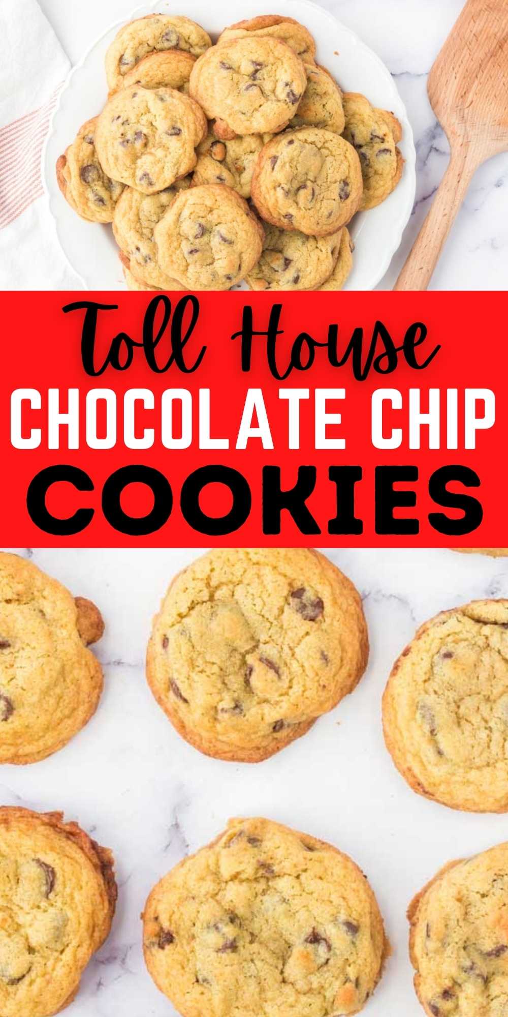 Toll House Chocolate chip cookie recipe (& VIDEO!) classic recipe