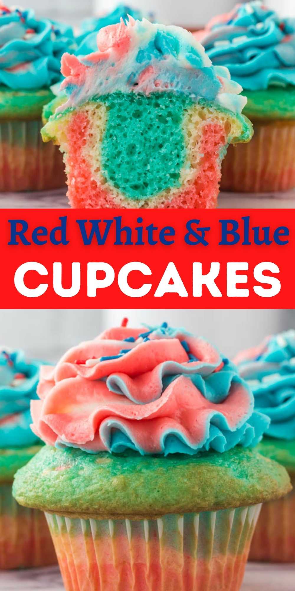 Red White and Blue Cupcakes - Easy 4th of July Cupcakes