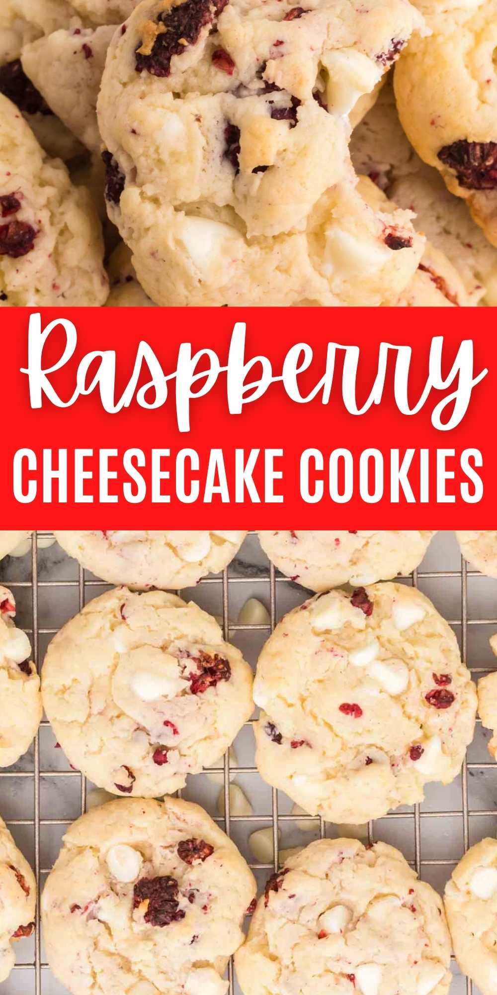 Raspberry Cheesecake Cookies - Easy Cheesecake Cookies