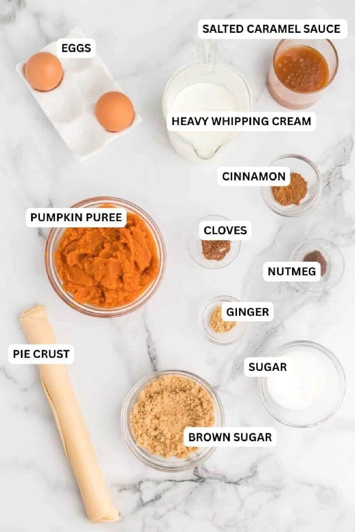 Ingredients for recipe: pie, brown sugar, white sugar, cinnamon, ginger, cloves, nutmeg, eggs, pumpkin puree, salted caramel sauce and heavy whipping cream. 