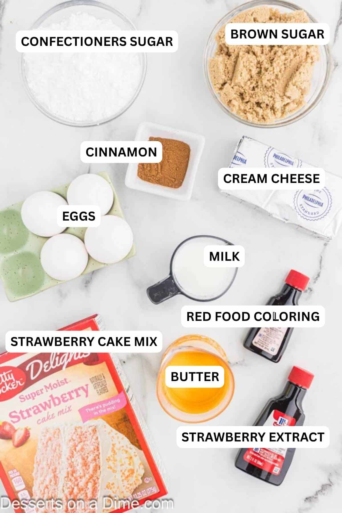 Ingredients for recipe: Strawberry cake mix, eggs, cream cheese, vegetable oil, brown sugar, cinnamon, powdered sugar, milk, strawberry extract and red food coloring.

